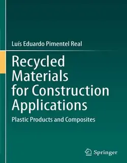 مواد بازیافتی برای کاربردهای ساخت و ساز: محصولات پلاستیکی و کامپوزیت ها