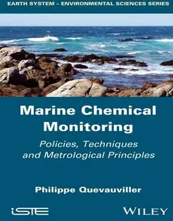 مانیتورینگ مواد شیمیایی دریایی: سیاست ها، تکنیک ها و اصول اندازه گیری