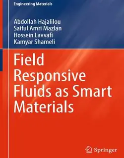 سیالات واکنشگرا به میدان به عنوان مواد هوشمند
