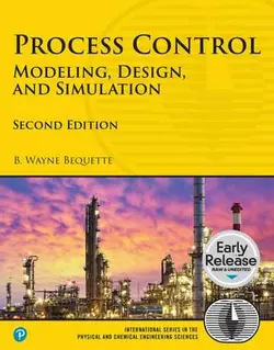 کتاب کنترل فرایند: مدل‌سازی، طراحی و شبیه‌سازی ویرایش دوم 2023