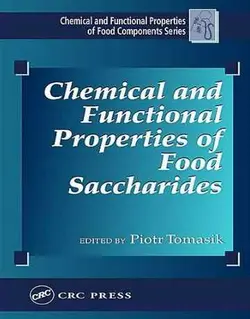 خواص شیمیایی و عملکردی ساکاریدهای مواد غذایی