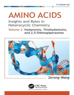 آمینو اسیدها بینش ها و نقش ها در شیمی هتروسیکلیک: جلد 2