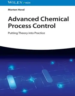 کتاب کنترل فرایند شیمیایی پیشرفته: اجرای تئوری در عمل 2023