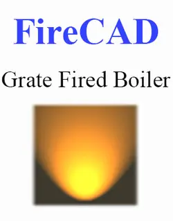 دانلود FireCAD Grate Fired Steam Boiler 2.0 نرم افزار طراحی بویلر صنعتی