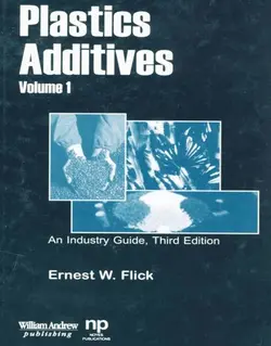 مواد افزودنی پلاستیک: راهنمای صنعتی ویرایش سوم جلد 1