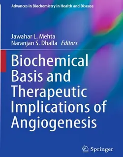 مبانی بیوشیمیایی و پیامدهای درمانی آنژیوژنز