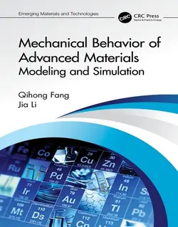 رفتار مکانیکی مواد پیشرفته: مدل سازی و شبیه سازی 2023