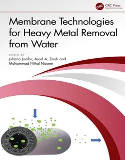 کتاب تکنولوژی غشایی برای حذف فلزات سنگین از آب 2024