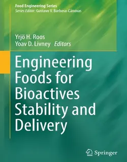 مواد غذایی مهندسی برای پایداری و دلیوری زیست فعال ها