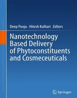 رهایش و دلیوری ترکیبات گیاهی و مواد آرایشی مبتنی بر فناوری نانو 2024