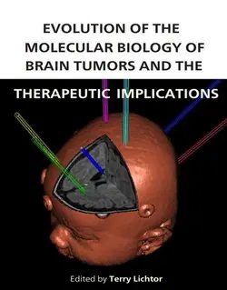 تکامل زیست شناسی مولکولی تومورهای مغزی و پیامدهای درمانی