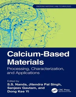 مواد مبتنی بر کلسیم: پردازش، مشخصه سازی و کاربردها 2024