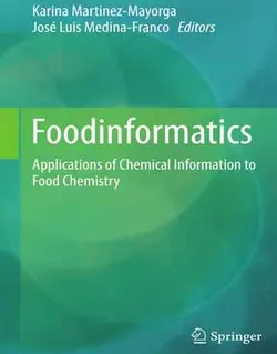 انفورماتیک مواد غذایی: کاربردهای اطلاعات شیمیایی در شیمی مواد غذایی