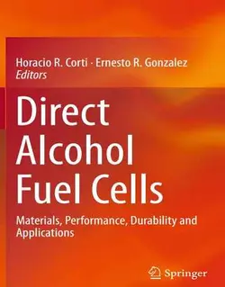 پیل سوختی الکلی مستقیم: مواد، عملکرد، دوام و کاربردها