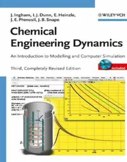 دینامیک مهندسی شیمی: مقدمه ای بر مدل سازی و شبیه سازی کامپیوتری ویرایش سوم