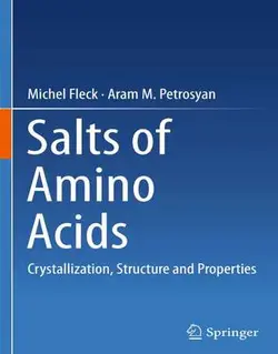 نمک های آمینو اسید: تبلور، ساختار و خواص