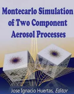 شبیه سازی مونت کارلو فرایندهای آئروسل دو جزئی