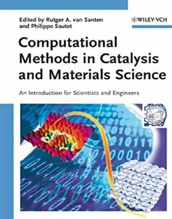 روش‌های محاسباتی در کاتالیز و علم مواد: مقدمه‌ای برای دانشمندان و مهندسین