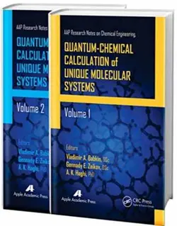 محاسبه کوانتومی-شیمیایی سیستم های مولکولی منحصر به فرد 2 جلدی