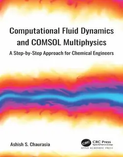 دینامیک سیالات محاسباتی و کامسول مولتی فیزیکس COMSOL Multiphysics