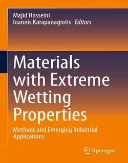 مواد با خاصیت ترشوندگی زیاد: کاربردهای صنعتی نوظهور 2021