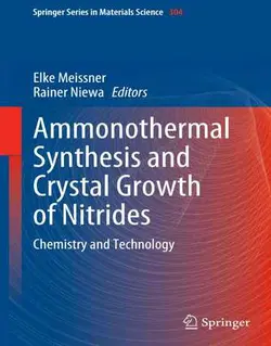 سنتز آمونوترمال و رشد کریستال نیتریدها: شیمی و تکنولوژی 2021