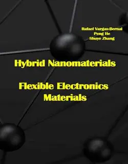 نانومواد هیبریدی: مواد الکترونیکی انعطاف پذیر