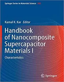 هندبوک مواد ابرخازن نانوکامپوزیت جلد 1: مشخصات