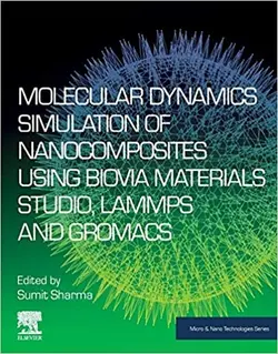 شبیه سازی دینامیک مولکولی نانوکامپوزیت ها با استفاده از لمپس، گرومکس و متریال استودیو