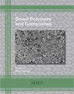 پلیمرها و کامپوزیت های هوشمند