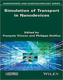 شبیه سازی انتقال در دستگاه های نانو