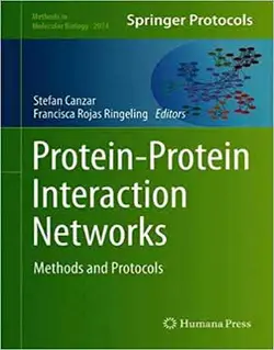 شبکه های برهمکنش پروتئین-پروتئین: روش ها و پروتکل ها