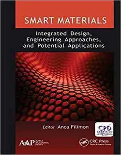 مواد هوشمند: طراحی یکپارچه، رویکردهای مهندسی و کاربردهای بالقوه