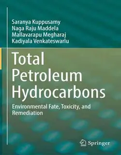 کل هیدروکربن های نفتی: سرنوشت محیط زیست، سمیت و پاک سازی 2019