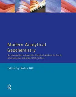 کتاب ژئوشیمی تجزیه ای مدرن: مقدمه ای بر تکنیک های آنالیز کمی شیمیایی