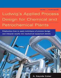 طراحی فرآیند کاربردی لودویگز برای کارخانه های شیمیایی و پتروشیمی ویرایش چهارم