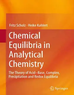 تعادل شیمیایی در شیمی تجزیه: نظریه اسید-باز، کمپلکس، ته نشینی و تعادل کاهشی