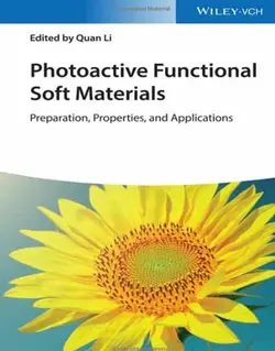 کتاب مواد نرم کاربردی حساس به نور: تهیه، خواص و کاربردها