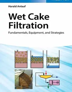 کتاب فیلتراسیون کیک تر: اصول، تجهیزات و استراتژی ها چاپ 2019