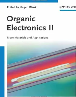 کتاب الکترونیک های آلی II: مواد بیشتر و کاربردها