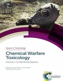کتاب سم شناسی جنگ شیمیایی: جلد 1 جنبه های اساسی