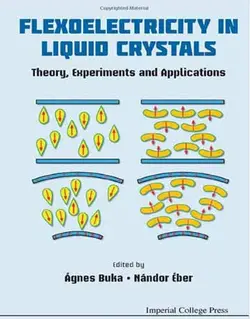 فلکسوالکتریسیته در کریستال های مایع: تئوری، آزمایشات و کاربردها