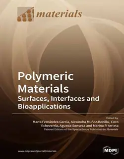 مواد پلیمری: سطوح، اینترفیس و کاربردهای بیولوژیکی
