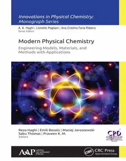 شیمی فیزیک مدرن: مدل های مهندسی، مواد و روش ها با کاربرد