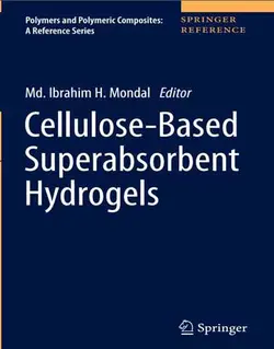 کتاب هیدروژل های ابرجاذب (سوپرجاذب) بر پایه سلولز چاپ 2019