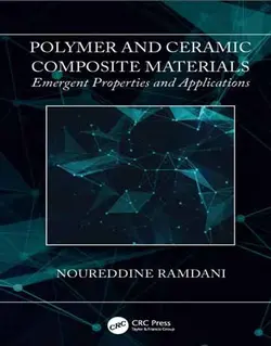 کتاب مواد کامپوزیتی سرامیکی و پلیمری: خواص و کاربردها چاپ 2019