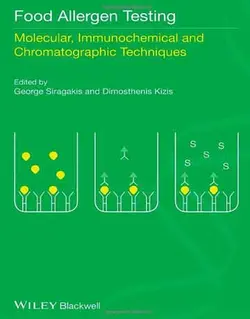 کتاب تست آلرژن مواد غذایی: تکنیک های کروماتوگرافی و مولکولی و ایمونوشیمی