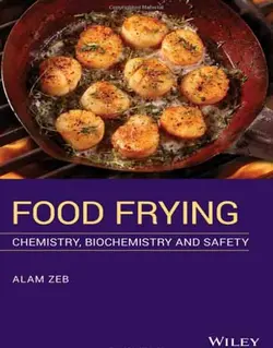 کتاب سرخ کردن مواد غذایی: شیمی، بیوشیمی و ایمنی چاپ 2019