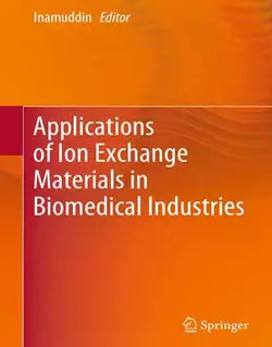 کتاب کاربرد های مواد تبادل یونی در صنایع بیومدیکال چاپ 2019