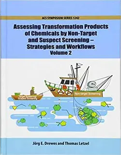 کتاب ارزیابی محصولات تبدیل مواد شیمیایی جلد 2 Jorg E. Drewes